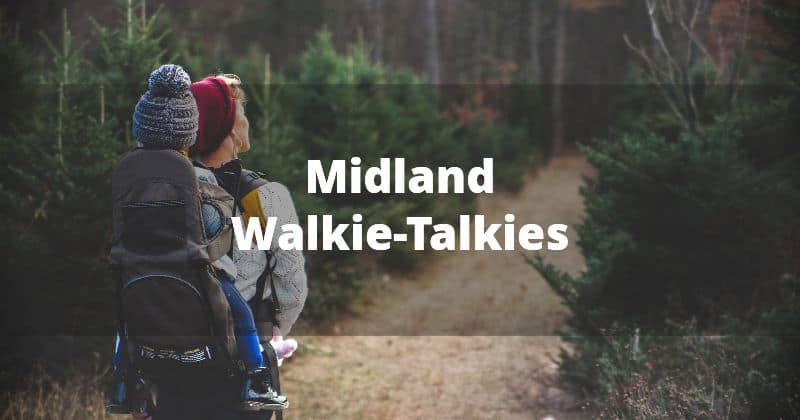 Midland Walkie-Talkies Midland Walkie-Talkies
